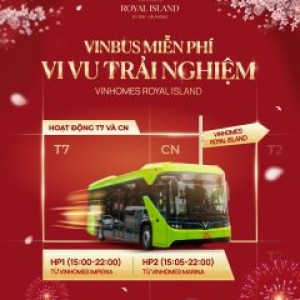 Trải Nghiệm Tuyến Xe Bus Miễn Phí Đến Vin Royal Island