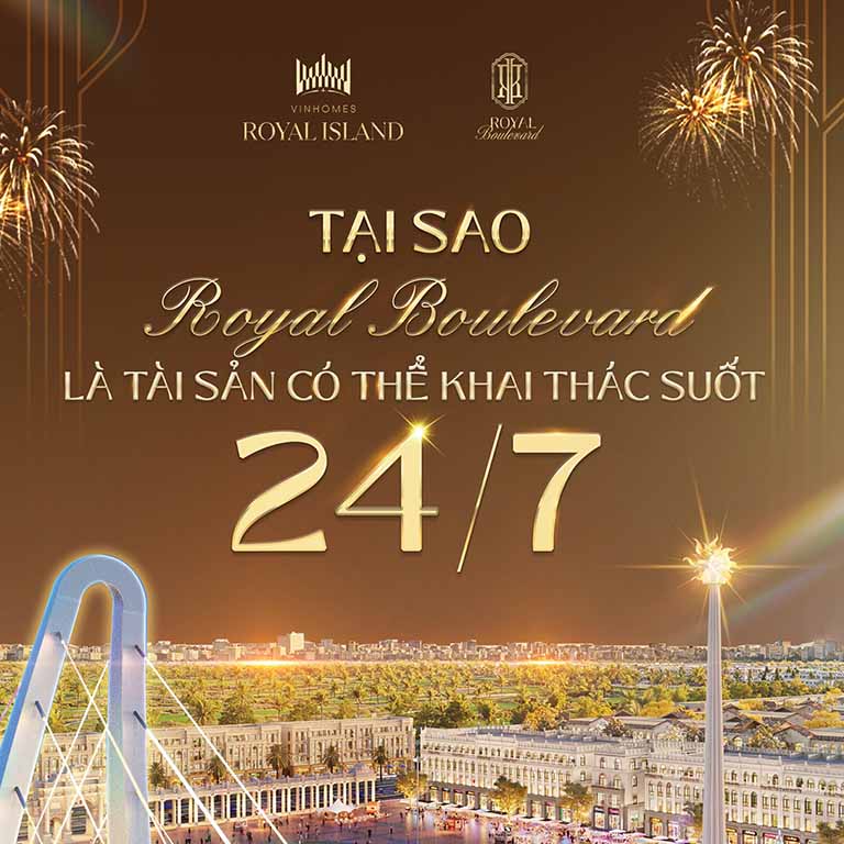 Tại sao ROYAL BOULEVARD là tài sản có thể khai thác suốt 24/7?
