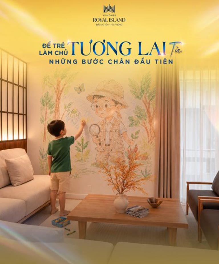 Vinhomes Royal Island | Để trẻ làm chủ tương lai từ những bước đi đầu tiên